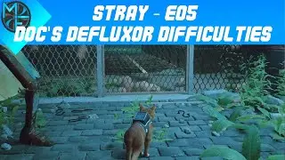 Stray - E05 - Doc's Defluxor Difficulties