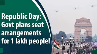Know the arrangements of the coming Republic day celebrations at Rajpath..