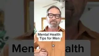 Mental Health Tips for Men  #mentalhealth #therapy #therapist #help #health  #tips