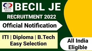 Junior Engineer Vacancy 2022 | BECIL JE Recruitment 2022 | BECIL JE Vacancy 2022 | BECIL JE 2022
