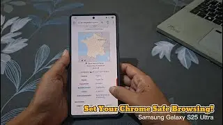 Как выбрать защиту для безопасного просмотра в Chrome | Samsung Galaxy S25 Ultra