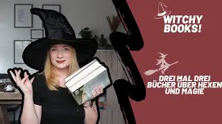 Drei mal drei WITCHY BOOKS 🧙‍♀️ • Buch-Empfehlungen über Hexen und Magie 📖🧹
