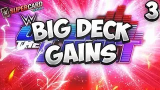 Huge Deck Gains - WWE Supercard OTL Progres - WWE Supercard #3