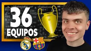 EXPLICACI&Oacute;N del NUEVO FORMATO de la CHAMPIONS LEAGUE