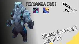 Carry Every Match with Volibear!