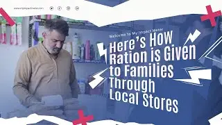 Вот как продовольственные пайки распределяются по семьям через местные магазины | Мой показатель ...