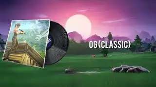 OG (Classic) 📼 | M&uacute;sica de Lobby Fortnite Capitulo 1 Temporada 1