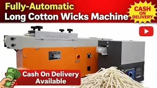 Automatic cotton wick machine | long cotton wick machine | hatti batti machine | hatti | vattulu 