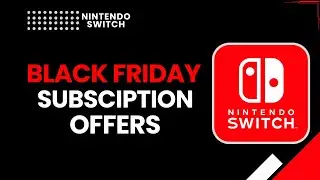 Предложения Nintendo Switch Online в Черную пятницу | Лучшие предложения по подписке