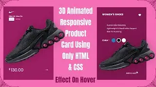 3D Animated Responsive Product Card Using Only HTML & CSS