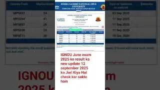 (Breaking News) IGNOU June 2025 Exam Result 10th Big Update Published | IGNOU Exam Result 2025_Proof