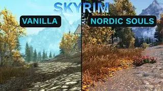 Vanilla vs Modded Skyrim in 2024 | Nordic Souls Modlist