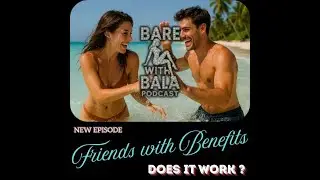 Bare with Bala - Friends with Benefits, Does it Work? - Full Episode