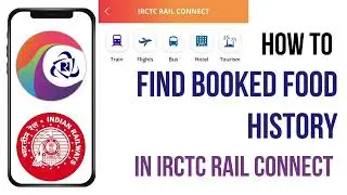 How to Find Your Food Booking History in the IRCTC App! Track Your eCatering Orders in 2025.