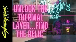 The Information Cyberpunk Walkthrough | JOB COMPLETE | Braindance | Thermal Layer unlock | Relic