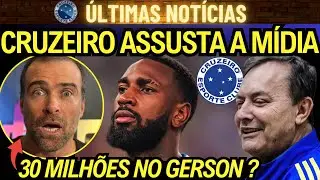 🦊CRUZEIRO ASSUSTA A MÍDIA DO EIXO E ENCAMINHA A CONTRATAÇÃO DE GERSON POR 30 MILHÕES DE EUROS!