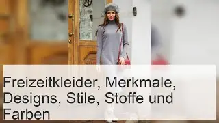 Freizeitkleider: Harmonische Modelle