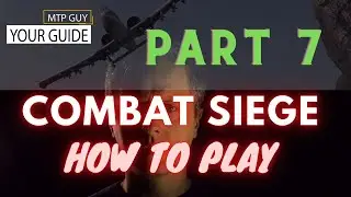 Combat Siege - How To Play