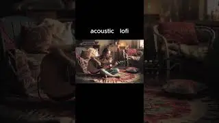 acoustic lofi/#lofimusic #chillmusic  #作業用bgm #lofi #relaxbgm #作業用bgm #music#jazzmusic #chill#shorts