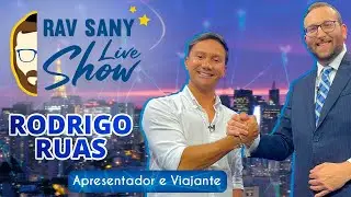 RAV SANY LIVE SHOW - RODRIGO RUAS