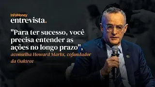 Howard Marks: &ldquo;N&atilde;o acredito na hip&oacute;tese de um mercado totalmente eficiente&rdquo; | InfoMoney Entrevista