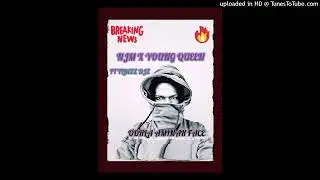 NJM & YOungQueeN(olha aminha face) FT TLBeez sa