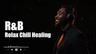 Slow It Down | Slow & Smooth R&B Mix &ndash; Relaxing Night Playlist