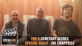 CINEMAJAW 417, JOE CHAPPELLE &ndash; CEMETERY SCENES