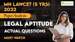 MH LAWCET (5 YRS) 2022 | Legal Aptitude | Actual Questions | Full Paper Analysis | Must Watch