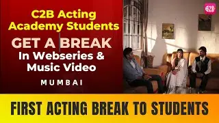 C2B Acting Students get Work in Webseries and Music Video | Best Acting Class in Mumbai