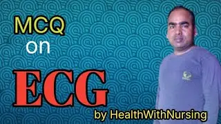 MCQ ON ECG#ECG