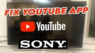 Как исправить приложение YouTube на любом телевизоре Sony: 5 приемов!