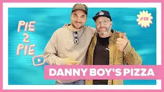 Another Banger Hit w/ Daniel Holzman of Danny Boy&rsquo;s Famous Original | PIE 2 PIE Pizza Podcast Ep.15