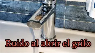MIS TUBERÍAS y GRIFOS SUENAN y VIBRAN CUANDO ABRO EL GRIFO. EXPLICACIÓN Y SOLUCIÓN SENCILLA #grifos