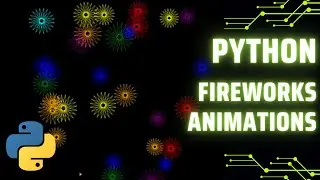 Python Fireworks: A Coding Spectacle!