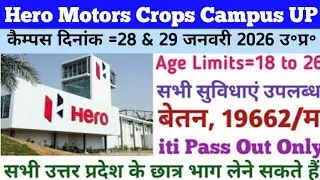 Hero Motors Crops Nimrana Rajasthan Plants Campus 28 And 29 January 2026 Uttar Pradesh 