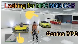 Looking for NPC MOD CAR - #2 - Genius RPG