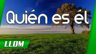 LLDM Quien es Él (Santa Cena)