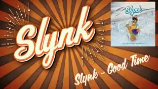 Slynk - Good Time (The Delighted People EP)