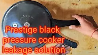 Outerlid Pressure Cooker Leakage Repair|| How To Repair Prestige Black Pressure Cooker