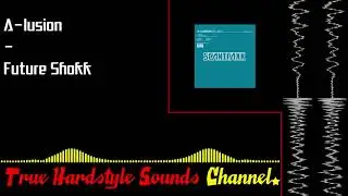 A-lusion - Future Shokk