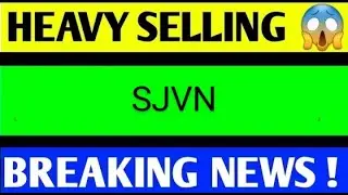 SJVN  SHARE LATEST NEWS TODAY/SJVN SHARE TARGET/SJVN SHARE ANALYSIS/SJVN SHARE BREAKOUT