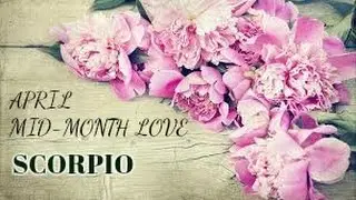 Scorpio Love Mid April Tarot Reading 2017