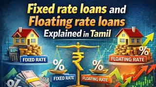 Fixed Interest vs Floating Interest Rate Explained