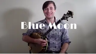 Blue Moon (Rodgers and Hart) Played on Solo Tenor Banjo (CGDA Tuning) by Jack Ray