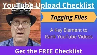 Affiliate Tube Success - Video Upload Checklist - File Tags