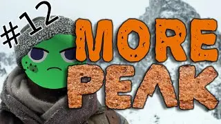 You can EAT the TICK?! - PEAK 12