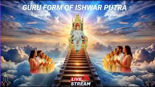 ईश्वर पुत्र का गुरु रूप Guru form of Ishwar Putra