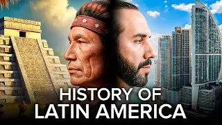 The Complete History of Latin America  Epic Documentary in HD