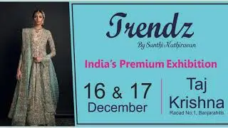 TRENDZ - Hyderabad